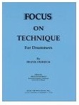 Frank Derrick: Focus On Technique