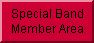 Band Members Only!